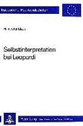 Selbstinterpretation bei Leopardi