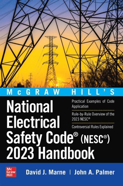 John A. Palmer, David J. Marne - McGraw Hill's National Electrical Safety Code (NESC) 2023 Handbook, E-bok. Tillgänglighet: Lägg i varukorg
