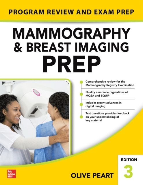 Olive Peart - Mammography and Breast Imaging PREP: Program Review and Exam Prep, Third Edition, E-bok