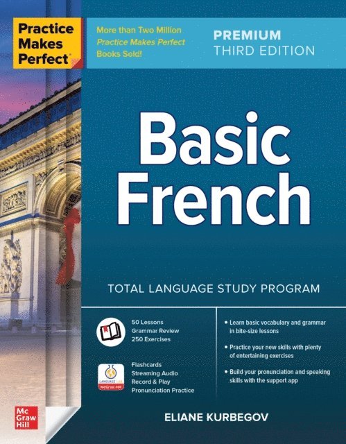 Eliane Kurbegov - Practice Makes Perfect: Basic French, Premium Third Edition, E-bok