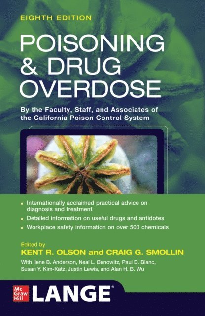 Alan H. B. Wu, Justin C. Lewis, Susan Y. Kim-Katz, Paul D. Blanc, Neal L. Benowitz, Ilene B. Anderson, Craig Smollin, Kent R. Olson - Poisoning and Drug Overdose, Eighth Edition, E-bok