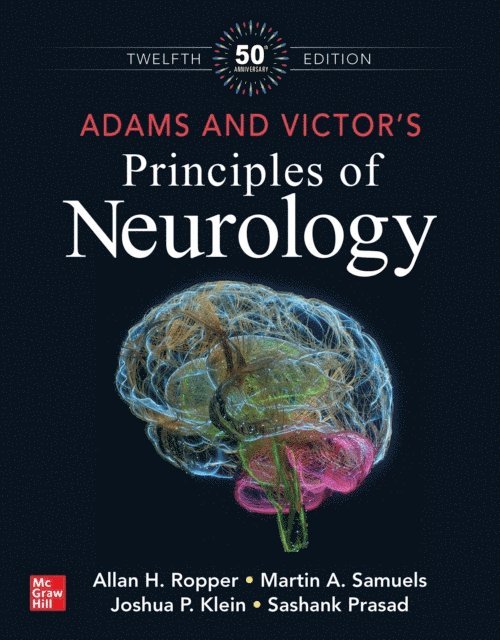 Sashank Prasad, Joshua P. Klein, Martin A. Samuels, Allan H. Ropper - Adams and Victor's Principles of Neurology, Twelfth Edition, E-bok