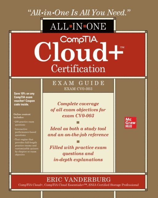 Eric A. Vanderburg - CompTIA Cloud+ Certification All-in-One Exam Guide (Exam CV0-003), E-bok