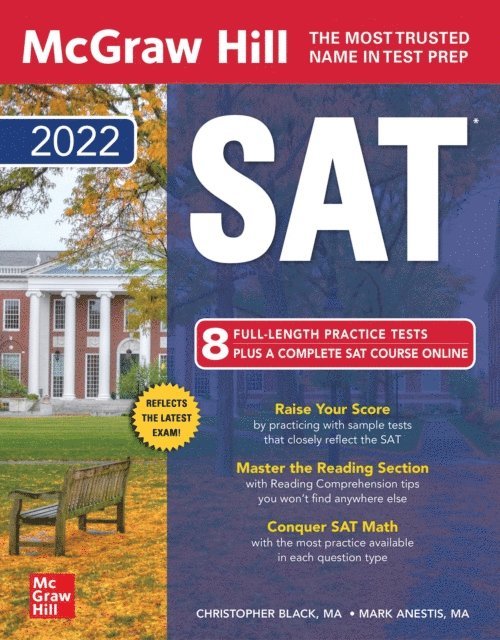 Mark Anestis, Christopher Black - McGraw-Hill Education SAT 2022, E-bok