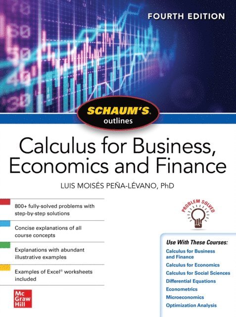 Luis Moises Pena-Levano - Schaum's Outline of Calculus for Business, Economics and Finance, Fourth Edition, E-bok