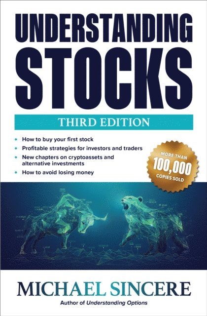 Michael Sincere - Understanding Stocks, Third Edition, E-bok
