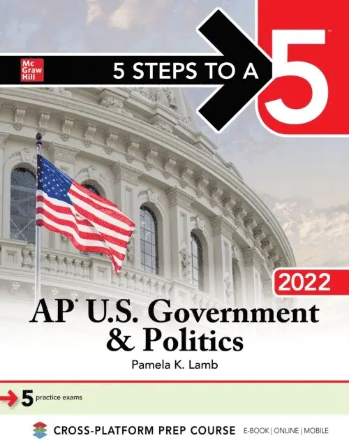 Pamela K. Lamb - 5 Steps to a 5: AP U.S. Government & Politics 2022, E-bok. Tillgänglighet: Lägg i varukorg