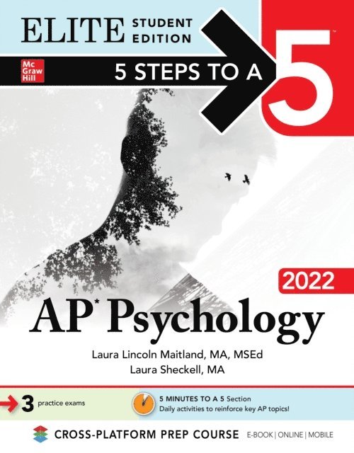 Laura Sheckell, Laura Lincoln Maitland - 5 Steps to a 5: AP Psychology 2022 Elite Student Edition, E-bok. Tillgänglighet: Lägg i varukorg