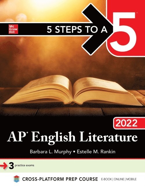 Barbara L. Murphy, Estelle M. Rankin - 5 Steps to a 5: AP English Literature 2022, E-bok