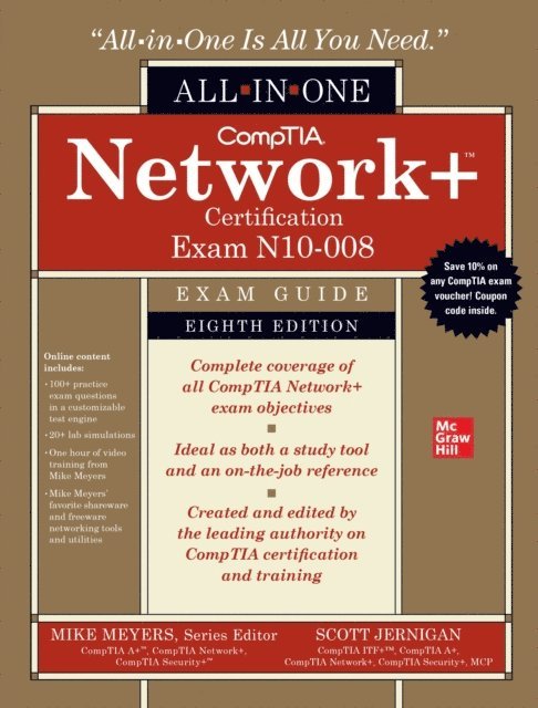 Scott Jernigan, Mike Meyers - CompTIA Network+ Certification All-in-One Exam Guide, Eighth Edition (Exam N10-008), E-bok