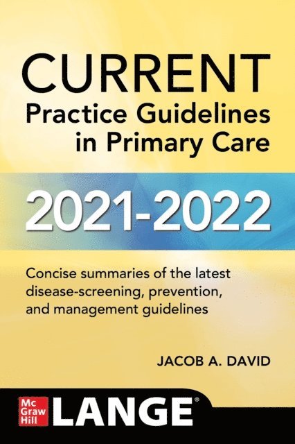 Jacob A. David - CURRENT Practice Guidelines in Primary Care 2021-2022, E-bok. Tillgänglighet: Lägg i varukorg