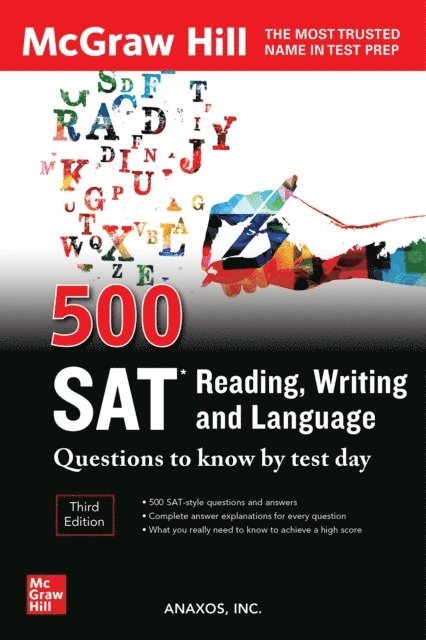 Anaxos Inc. - 500 SAT Reading, Writing and Language Questions to Know by Test Day, Third Edition, E-bok