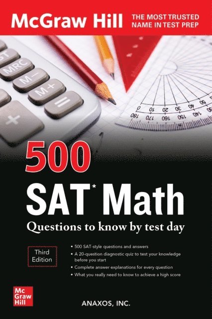 Anaxos Inc. - 500 SAT Math Questions to Know by Test Day, Third Edition, E-bok