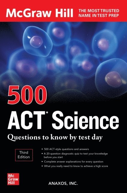 Anaxos Inc. - 500 ACT Science Questions to Know by Test Day, Third Edition, E-bok