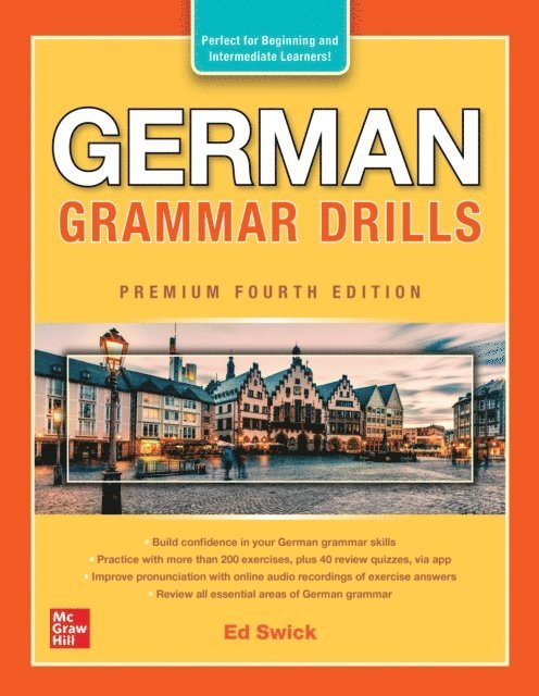 Ed Swick - German Grammar Drills, Premium Fourth Edition, E-bok