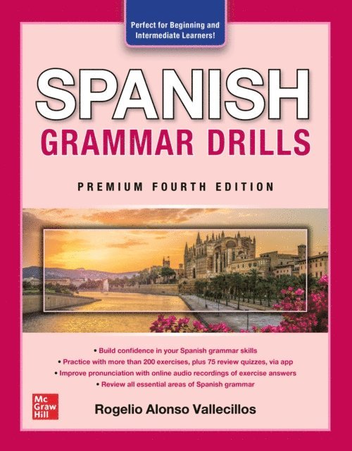 Rogelio Alonso Vallecillos - Spanish Grammar Drills, Premium Fourth Edition, E-bok. Tillgänglighet: Lägg i varukorg