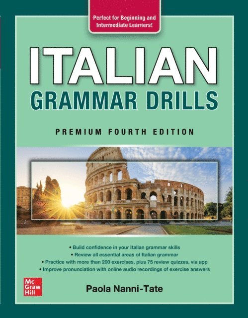 Paola Nanni-Tate - Italian Grammar Drills, Premium Fourth Edition, E-bok