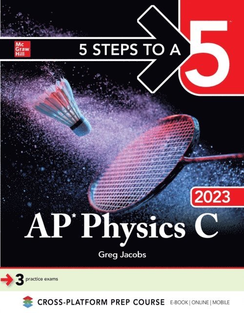 Greg Jacobs - 5 Steps to a 5: AP Physics C 2023, E-bok