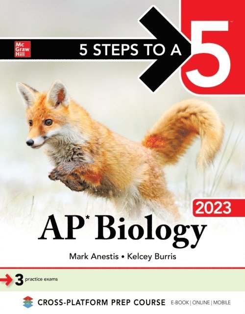 Kelcey Burris, Mark Anestis - 5 Steps to a 5: AP Biology 2023, E-bok