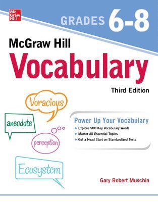 Gary Muschla - McGraw Hill Vocabulary Grades 6-8, Third Edition, Häftad