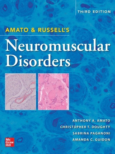 Amanda C. Guidon, Sabrina Paganoni, Christopher T. Doughty, Anthony A. Amato - Amato and Russell's Neuromuscular Disorders, Third Edition, E-bok