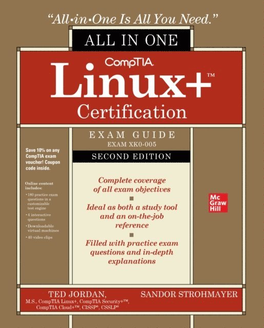 Sandor Strohmayer, Ted Jordan - CompTIA Linux+ Certification All-in-One Exam Guide, Second Edition (Exam XK0-005), E-bok