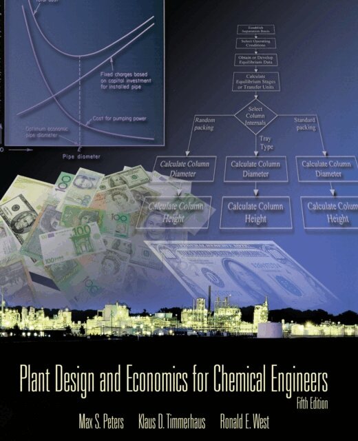 Ronald E. West, Klaus D. Timmerhaus, Max S. Peters - Plant Design and Economics for Chemical Engineers, Fifth Edition (POD), E-bok