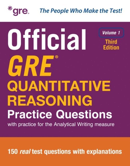 Educational Testing Service - Official GRE Quantitative Reasoning Practice Questions, Third Edition, Volume 1, E-bok
