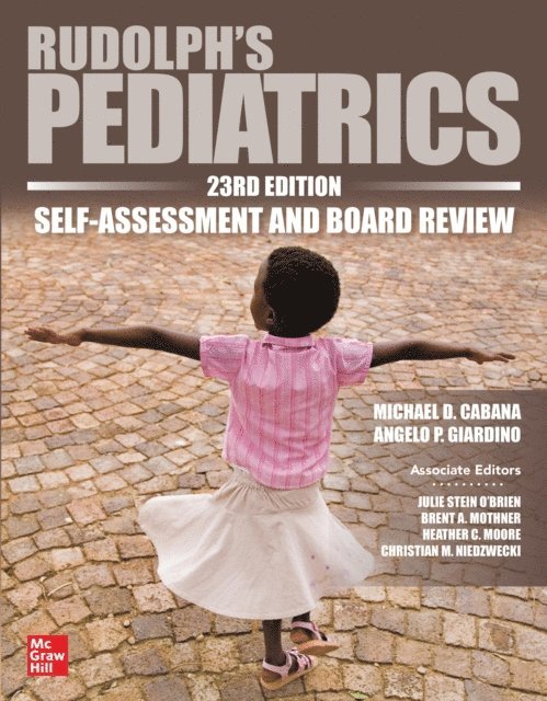 Angelo P. Giardino, Michael deCastro Cabana - Rudolph's Pediatrics, 23rd Edition, Self-Assessment and Board Review, E-bok