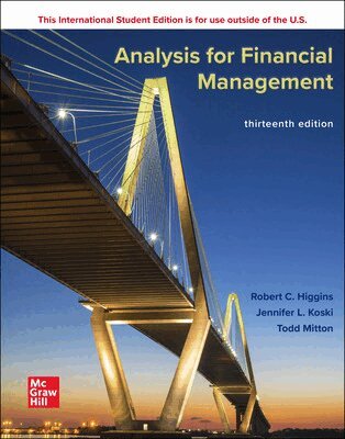 Robert Higgins, Jennifer Koski, Todd Mitton - Analysis for Financial Management ISE, Häftad. Tillgänglighet: Lägg i varukorg