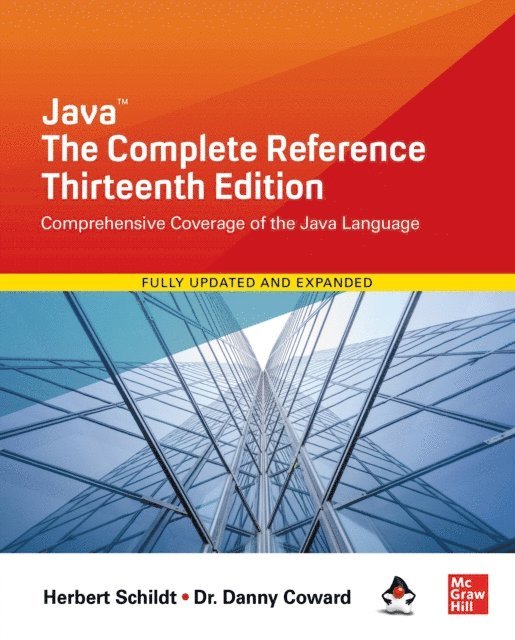 Danny Coward, Herbert Schildt - Java: The Complete Reference, Thirteenth Edition, E-bok
