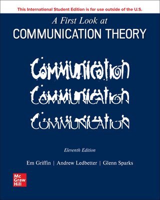 Em Griffin, Andrew Ledbetter, Glenn Sparks - First Look at Communication Theory ISE, Häftad