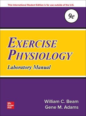 William Beam, Gene Adams - Exercise Physiology Laboratory Manual ISE, Häftad