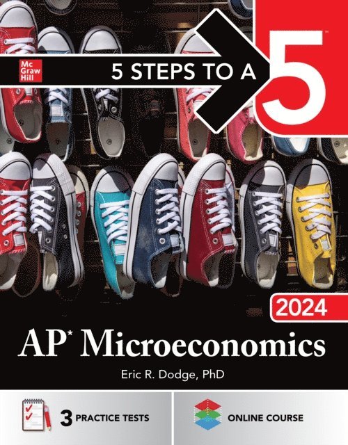 Eric R. Dodge - 5 Steps to a 5: AP Microeconomics 2024, E-bok