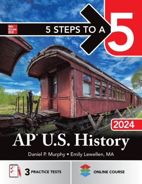 Emily Lewellen, Daniel P. Murphy - 5 Steps to a 5: AP U.S. History 2024, E-bok
