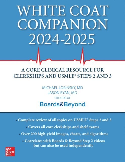 Jason Ryan, Michael Lorinsky - White Coat Companion 2024 - 2025, E-bok