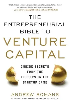 Andrew Romans - Entrepreneurial Bible to Venture Capital (PB), Häftad. Tillgänglighet: Lägg i varukorg