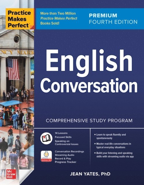Jean Yates - Practice Makes Perfect: English Conversation, Premium Fourth Edition, E-bok