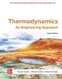 Thermodynamics: An Engineering Approach ISE