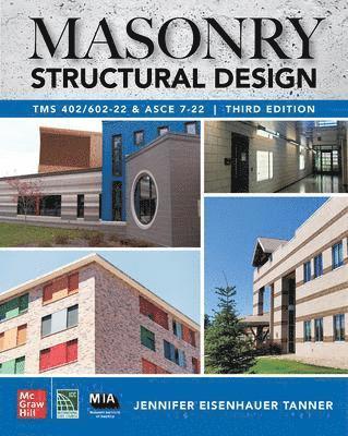 Jennifer Eisenhauer Tanner - Masonry Structural Design, Third Edition: TMS 402/602-22 and ASCE 7-22, Inbunden. Tillgänglighet: Lägg i varukorg