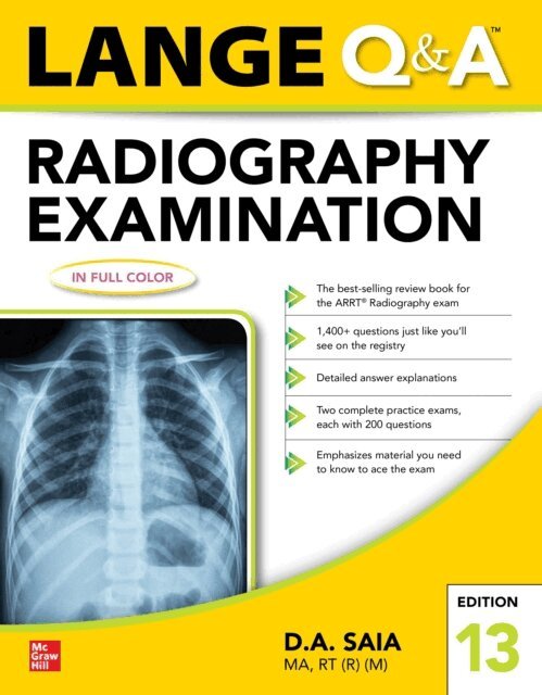 D. A. Saia - Lange Q & A Radiography Examination, Thirteenth Edition, E-bok