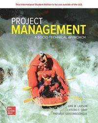 Project Management: A Socio-Technical Approach: 2024 Release ISE