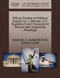 Witt as Trustee of Williams Supply Co. V. Berman U.S. Supreme Court Transcript of Record with Supporting Pleadings