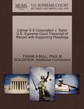 Calmar S S Corporation V. Taylor U.S. Supreme Court Transcript of Record with Supporting Pleadings