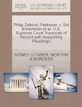 Philip Zalkind, Petitioner, V. Sol Scheinman Et Al. U.S. Supreme Court Transcript of Record with Supporting Pleadings