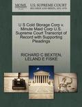 U S Cold Storage Corp V. Minute Maid Corp U.S. Supreme Court Transcript of Record with Supporting Pleadings
