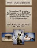 Edmundson (Charles) V. Tennessee Ex Rel. Battle (W. Preston) U.S. Supreme Court Transcript of Record with Supporting Pleadings