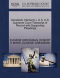 Gimelstob (Herbert) V. U.S. U.S. Supreme Court Transcript of Record with Supporting Pleadings