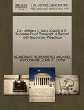 City of Miami V. Spicy (David) U.S. Supreme Court Transcript of Record with Supporting Pleadings