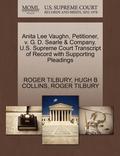Anita Lee Vaughn, Petitioner, V. G. D. Searle &; Company. U.S. Supreme Court Transcript of Record with Supporting Pleadings